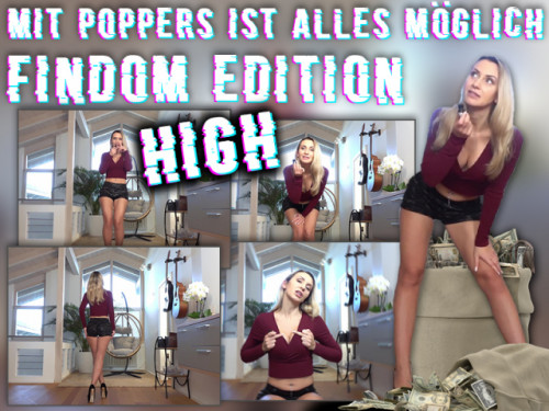 Mit Poppers ist alles möglich: Findom Edition HIGH
